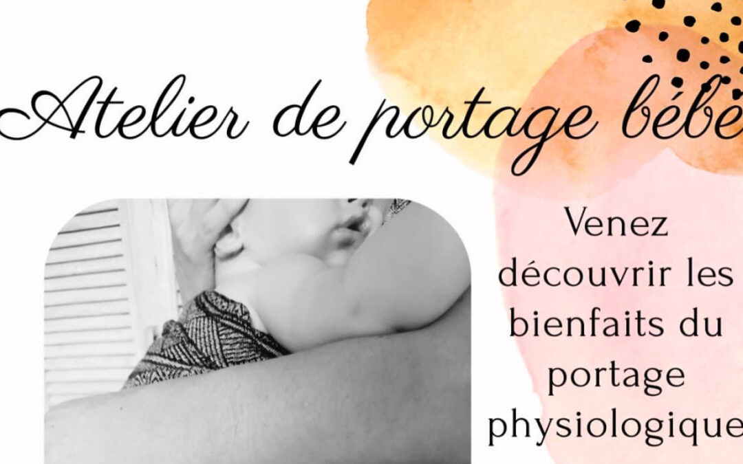 Atelier de portage bébé